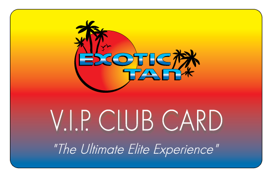 Exotic Tan VIP